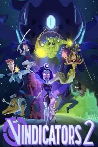 Виндикаторы 2 / The Vindicators