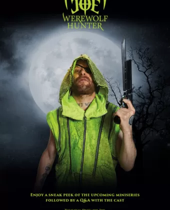 Неоновый Джо — Охотник на оборотней / Neon Joe, Werewolf Hunter