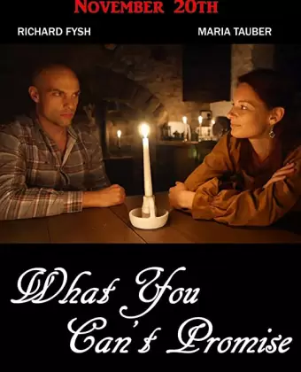 Чего нельзя обещать / What You Can't Promise