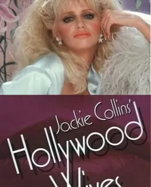 Голливудские жены / Hollywood Wives