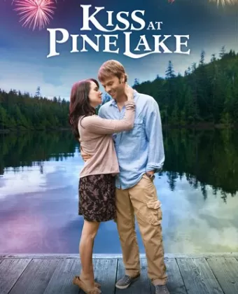 Поцелуй у озера / Kiss at Pine Lake