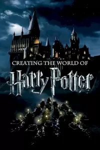 Создание мира Гарри Поттера / Creating the World of Harry Potter, Part 1: The Magic Begins
