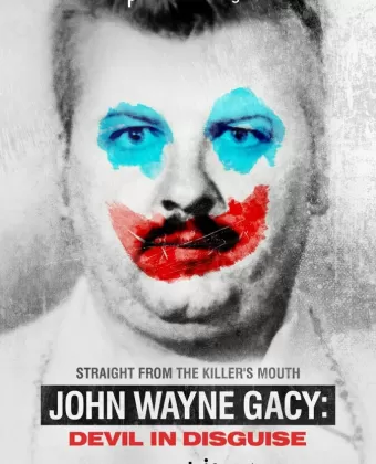 Джон Уэйн Гейси: Замаскированный дьявол / John Wayne Gacy: Devil in Disguise
