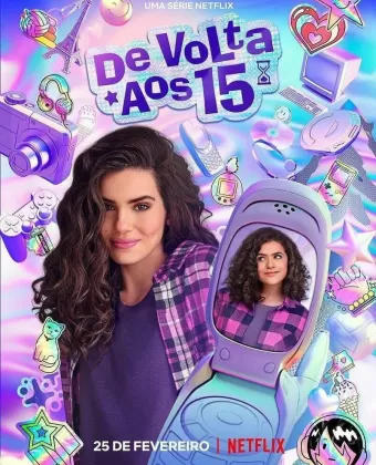 Снова 15 / De Volta aos 15