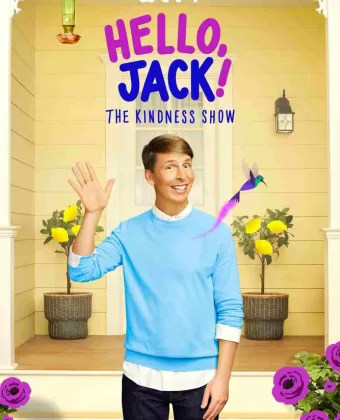 Привет, Джек! / Hello, Jack! The Kindness Show
