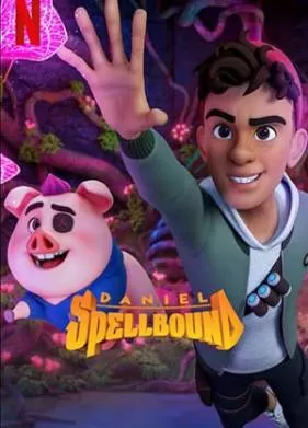 Дэниел Спеллбаунд: Охотник за волшебством / Daniel Spellbound