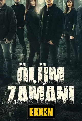 Время умирать / Olum Zamani