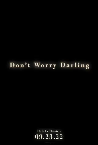 Не волнуйся, солнышко / Don't Worry, Darling