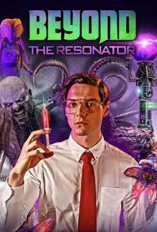 Резонатор 2: За гранью / Beyond the Resonator