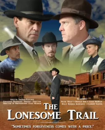 Одинокий Путь / The Lonesome Trail