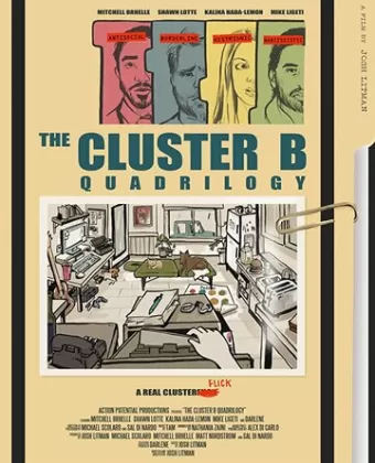 Тетралогия "Кластер-Б" / The Cluster B Quadrilogy
