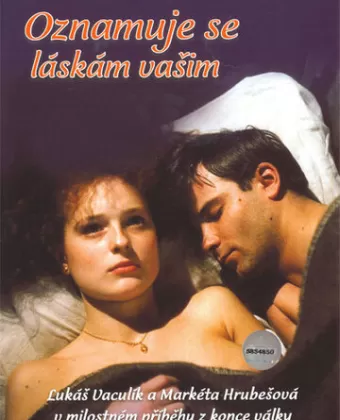 Взываю к любви вашей / Oznamuje se láskám vasim