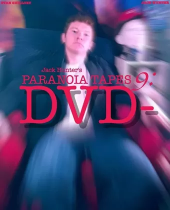 Параноидальные плёнки 9: DVD / Paranoia Tapes 9: DVD-