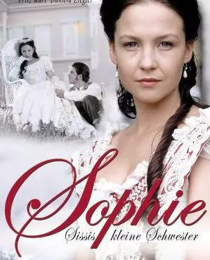 Софи — страстная принцесса / Sophie - Sissis kleine Schwester
