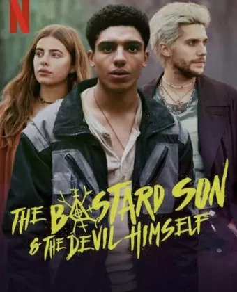 Дьявол-полукровка / The Bastard Son & The Devil Himself