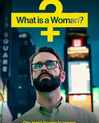 Кто такая женщина? / What Is a Woman?