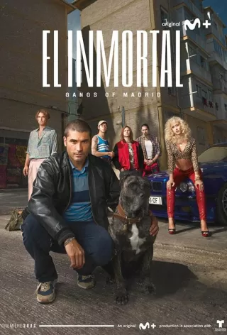 Бессмертные: Банды Мадрида / El inmortal