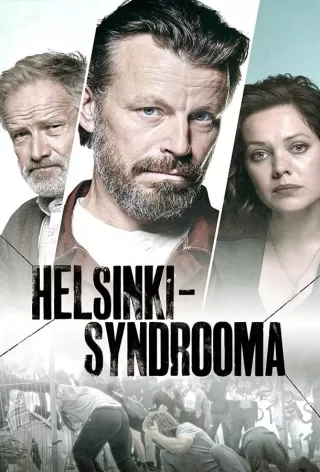 Хельсинский синдром / Helsinki-syndrooma