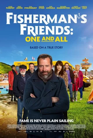 Отпетые друзья: Все как один / Fisherman's Friends: One and All
