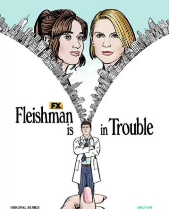 Флейшман в беде / Fleishman Is in Trouble
