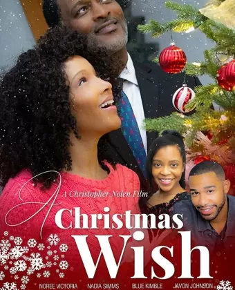 Рождественское желание / A Christmas Wish
