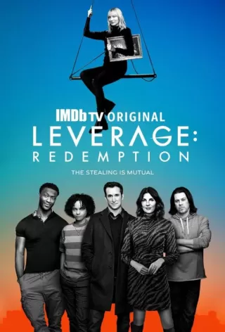 Воздействие: Искупление / Leverage: Redemption
