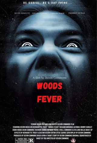 Лесная лихорадка / Woods Fever