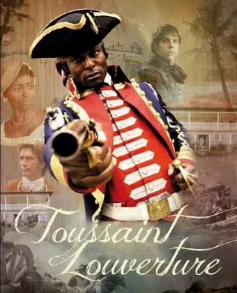 Туссен-Лувертюр / Toussaint Louverture