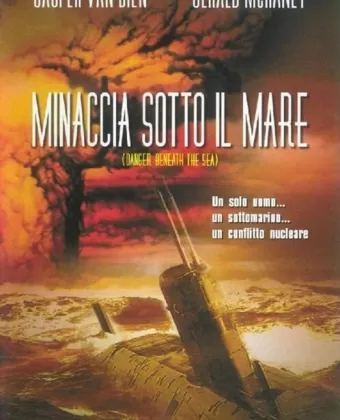 Опасность из глубины / Danger Beneath the Sea