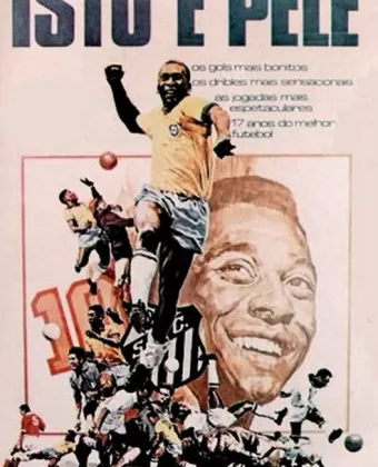 Это Пеле / Isto É Pelé