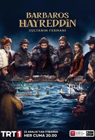 Хайреддин Барбаросса: Указ Султана / Hayreddin