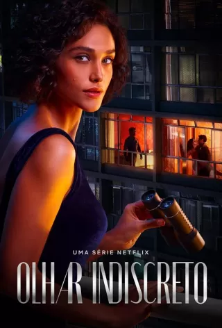 Нескромный наблюдатель / Olhar Indiscreto