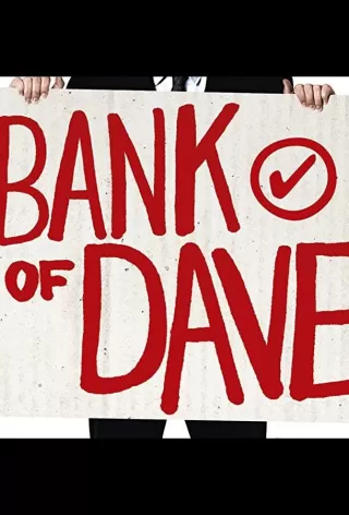 Банк Дэйва / Bank of Dave