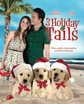 Три рождественские сказки / 3 Holiday Tails