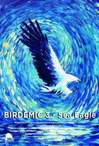 Птицекалипсис 3: Морской орёл / Birdemic 3: Sea Eagle