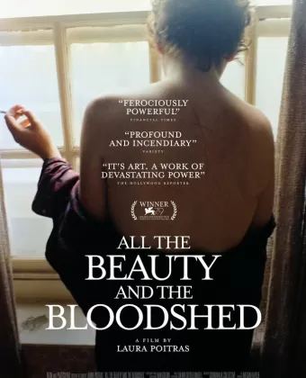 Вся красота и кровопролитие / All the Beauty and the Bloodshed