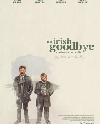 Прощание по-ирландски / An Irish Goodbye