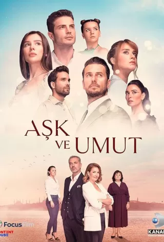 Любовь и надежда / Ask ve Umut