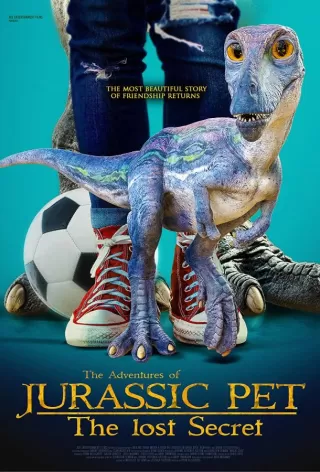 Питомец Юрского периода 2: Затерянная тайна / The Adventures of Jurassic Pet: The Lost Secret