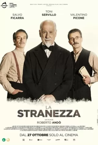 Странность / La stranezza