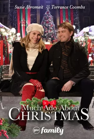 Много шума вокруг Рождества / Much Ado About Christmas