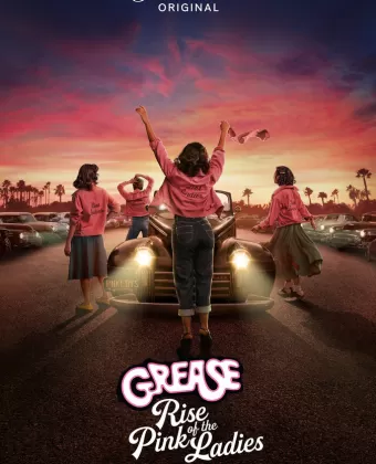 Бриолин: Взлёт розовых леди / Grease: Rise of the Pink Ladies