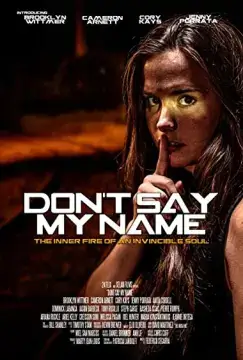 Не произноси моего имени / Don't Say My Name