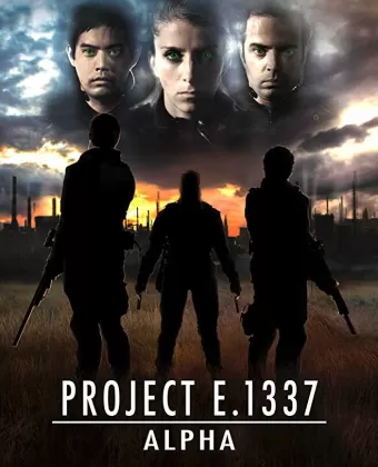 Проект E. 1337: Альфа / Project E.1337: ALPHA