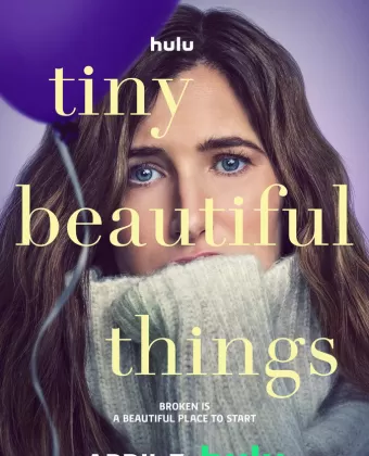 Прекрасные мелочи / Tiny Beautiful Things