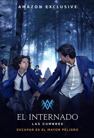 Интернат / El Internado: Las Cumbres