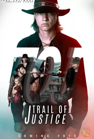Тропа правосудия / Trail of Justice