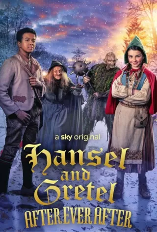 Гензель и Гретель: После долго и счастливо / Hansel & Gretel: After Ever After