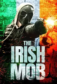 Ирландская мафия / The Irish Mob