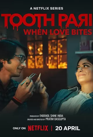 Зубная фея: Любовь кусается / Tooth Pari: When Love Bites